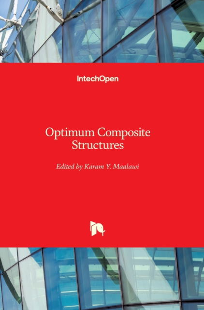 Cover for Karam Y. Maalawi · Optimum Composite Structures (Hardcover Book) (2019)