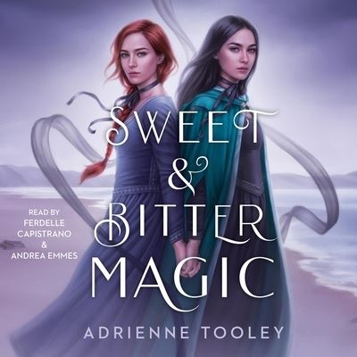 Sweet & Bitter Magic - Adrienne Tooley - Music - Simon & Schuster Audio and Blackstone Pu - 9781797121673 - March 9, 2021