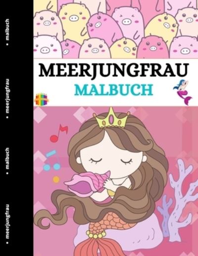 Cover for Jessica Wishmonger · Meerjungfrau Malbuch (Paperback Book) (2021)