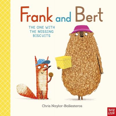 Cover for Chris Naylor-Ballesteros · Frank and Bert: The One With the Missing Biscuits - Frank and Bert (Inbunden Bok) (2024)