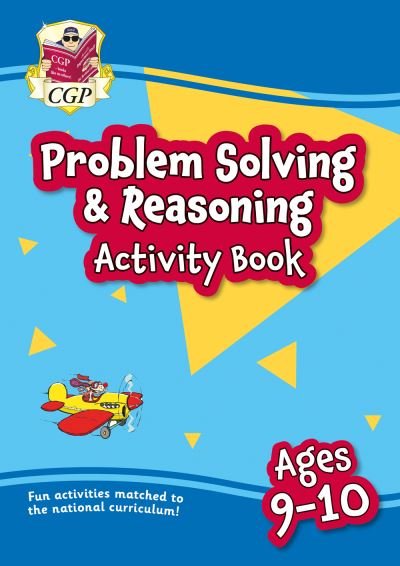 Cover for CGP Books · New Problem Solving &amp; Reasoning Maths Activity Book for Ages 9-10 (Year 5) - CGP KS2 Practise &amp; Learn (Paperback Bog) (2024)