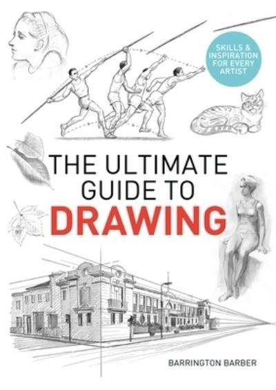 Cover for Barrington Barber · The Ultimate Guide to Drawing (Paperback Book) (2022)