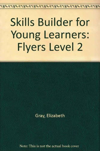 Cover for Gray · Skills builder-flyers 2 - teacher's book (Bok) (2003)