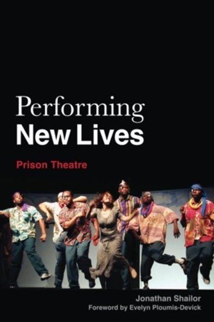Cover for No Author Listed · Performing New Lives (Paperback Book) (2010)