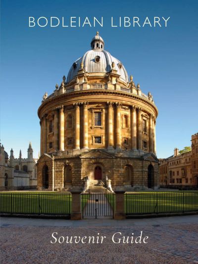 Bodleian Library Souvenir Guide - Geoffrey Tyack - Livros - Bodleian Library - 9781851245673 - 7 de abril de 2023