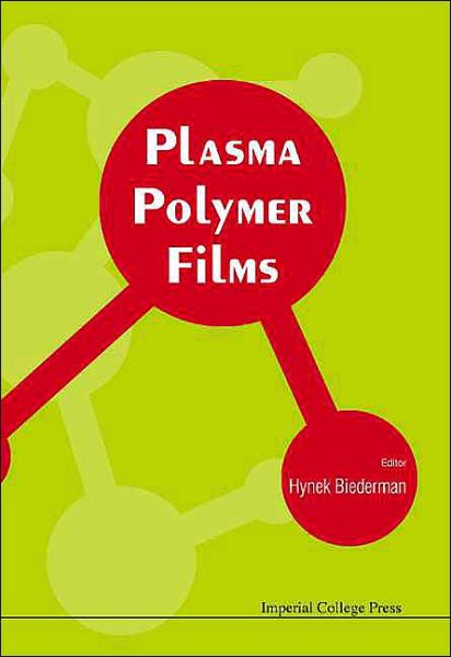 Cover for Hynek Biederman · Plasma Polymer Films (Inbunden Bok) (2004)