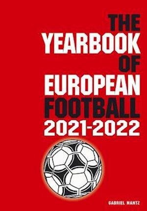 Cover for Bernd Mantz · The Yearbook of European Football 2021-2022 (Paperback Book) (2021)