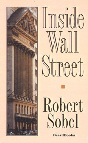 Cover for Robert Sobel · Inside Wall Street (Paperback Book) (2000)