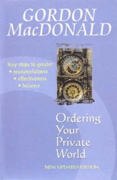 Cover for Gordon Macdonald · Ordering Your Private World (Taschenbuch) (2003)