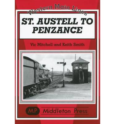 Cover for Vic Mitchell · St Austell to Penzance - Western Main Line (Hardcover Book) (2001)