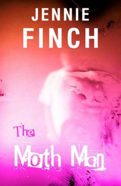 Cover for Jennie Finch · The Moth Man (Alex Hastings 3) - Alex Hastings (Paperback Book) (2014)