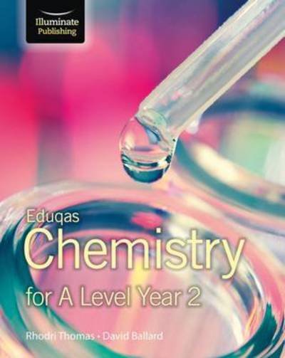 Cover for David Ballard · Eduqas Chemistry for A Level Year 2: Student Book (Paperback Book) (2016)
