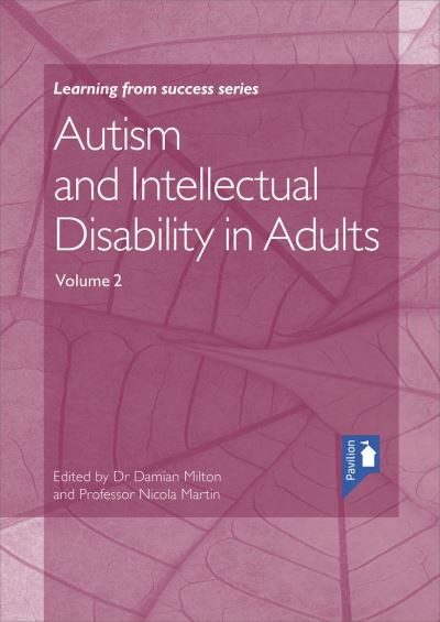 Cover for Damian Milton · Autism and Intellectual Disability in Adults Volume 2: Volume 2 (Book) (2017)