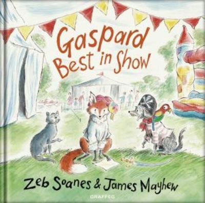 Cover for Zeb Soanes · Gaspard - Best in Show (Hardcover bog) (2019)