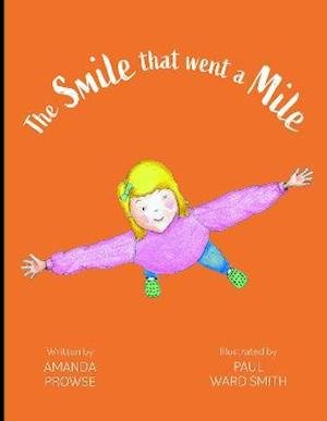 Cover for Amanda Prowse · The Smile that went a Mile (Paperback Book) (2021)