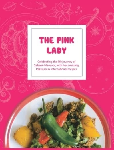 Cover for Sabeen's Family · The Pink Lady (Gebundenes Buch) (2021)