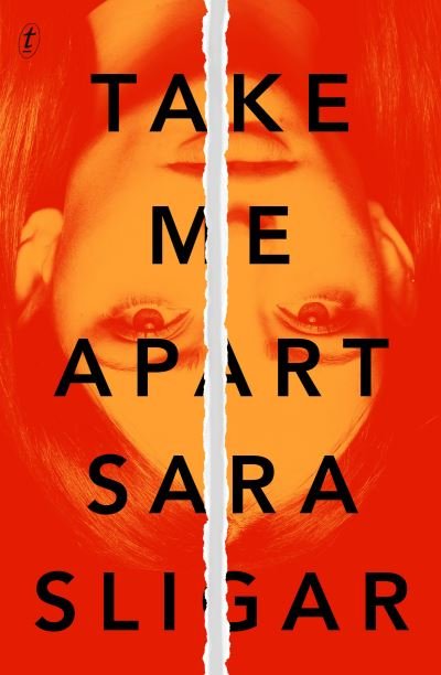 Cover for Sara Sligar · Take Me Apart (Paperback Book) (2020)
