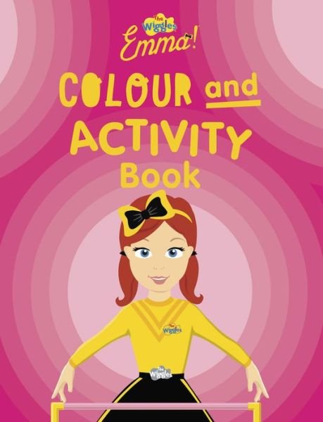 Cover for The Wiggles · Emma!: Colour and Activity - The Wiggles (Paperback Book) (2021)