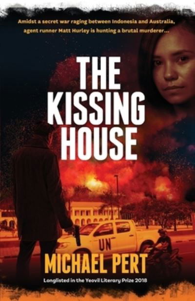 Cover for Michael Pert · The Kissing House (Paperback Book) (2019)
