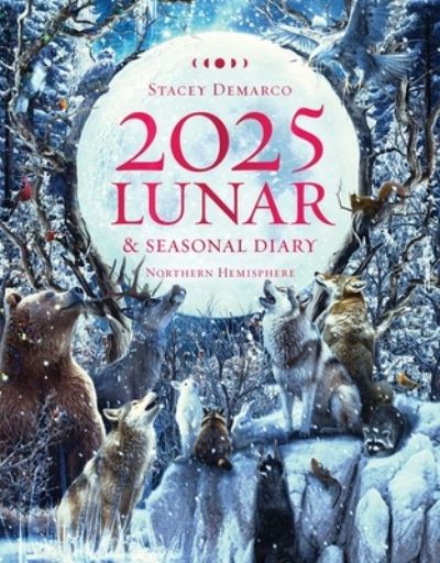 2025 Lunar and Seasonal Diary - Northern Hemisphere: Seasonal planner for 2025 - Planners - Stacey Demarco - Merchandise - Rockpool Publishing - 9781925946673 - June 6, 2024