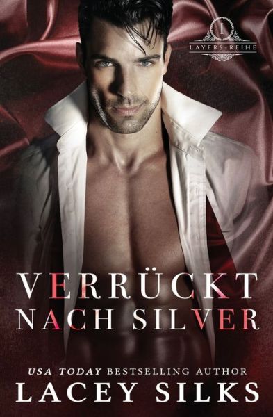 Cover for Lacey Silks · Verruckt nach Silver (Paperback Book) (2018)