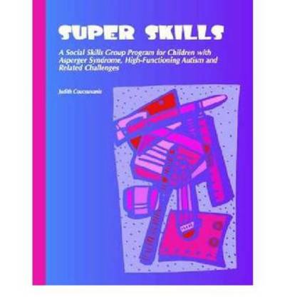 Cover for Judith A. Coucouvanis · Super Skills: Activities for Teaching Social Interaction Skills to Students (Paperback Book) (2005)