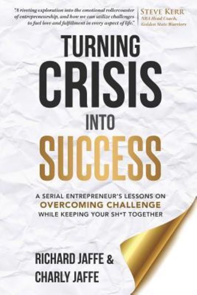 Cover for Charly Jaffe · Turning Crisis Into Success (Paperback Book) (2019)