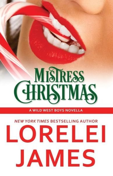 Cover for Lorelei James · Mistress Christmas (Taschenbuch) (2016)