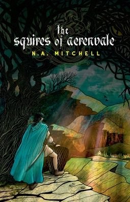 Cover for N a Mitchell · The Squires of Aerenvale (Taschenbuch) (2021)