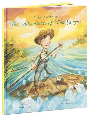 The Adventures of Tom Sawyer - Classic Stories -  - Books - Starry Forest - 9781946260673 - February 18, 2021