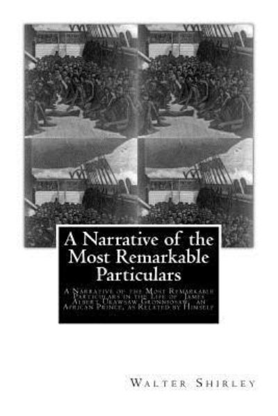 Cover for Rev Walter Shirley · A Narrative of the Most Remarkable Particulars (Paperback Book) (2017)