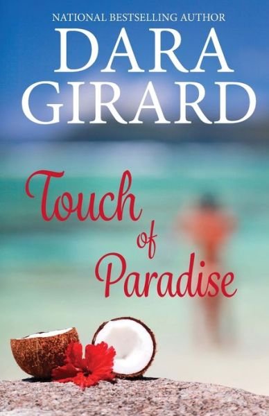 Cover for Dara Girard · Touch of Paradise (Book) (2022)