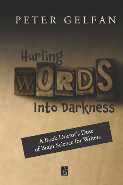 Cover for Peter Gelfan · Hurling Words Into Darkness (Paperback Book) (2021)