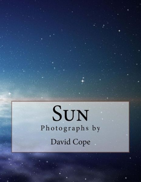 Cover for David Cope · Sun (Paperback Bog) (2017)