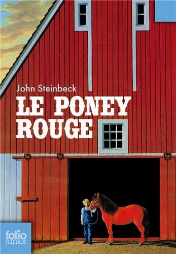 Poney Rouge (Folio Junior) (French Edition) - John Steinbeck - Books - Gallimard Education - 9782070612673 - March 1, 2007