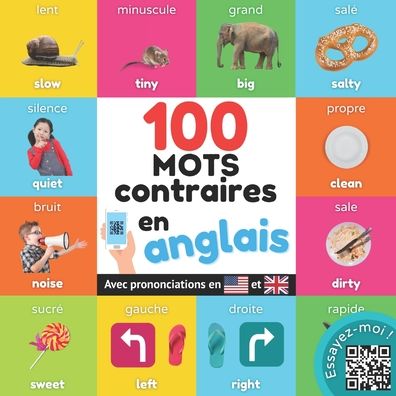 Cover for Yukibooks · 100 mots opposes en anglais: Imagier bilingue pour enfants: francais / anglais avec prononciations - Apprendre l'Anglais (Paperback Book) (2022)