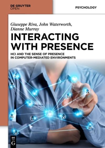 Cover for Giuseppe Riva · Interacting with Presence (Hardcover Book) (2014)