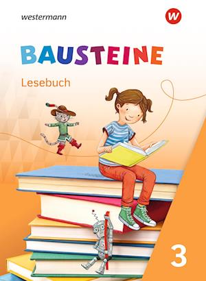 Cover for Westermann Schulbuch · BAUSTEINE Lesebuch 3 (Hardcover Book) (2021)