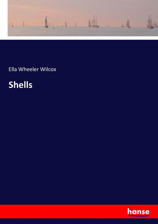 Cover for Wilcox · Shells (Book) (2017)