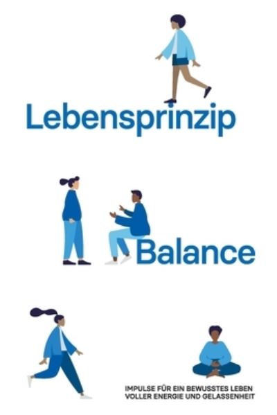 Cover for Jürgen Hildebrand · Lebensprinzip Balance (Paperback Book) (2021)