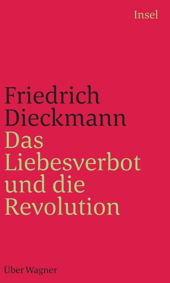 Cover for Dieckmann · Das Liebesverbot und die Revo (Book)