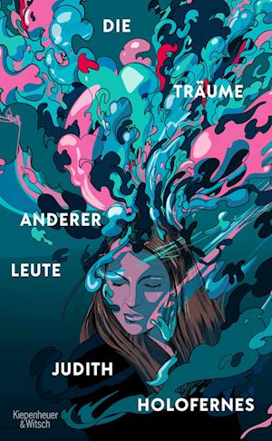 Cover for Judith Holofernes · Die Träume anderer Leute (Book) (2022)