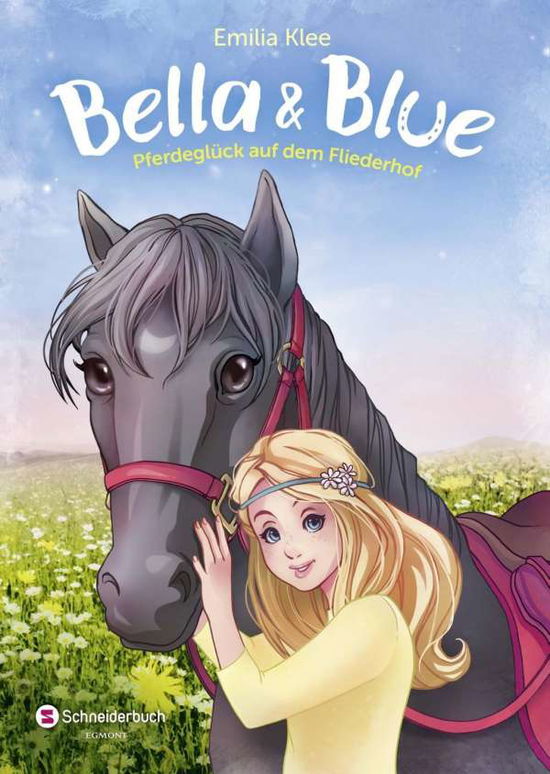 Cover for Klee · Bella &amp; Blue - Pferdeglück auf dem (Bok)