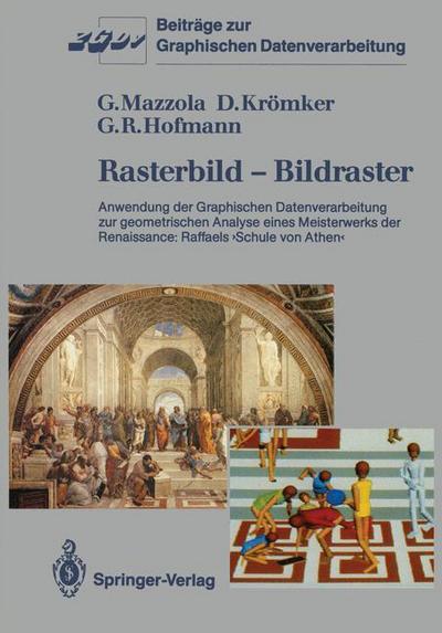 Cover for Guerino Mazzola · Rasterbild - Bildraster - Beitrage zur Graphischen Datenverarbeitung (Paperback Book) [German edition] (1987)