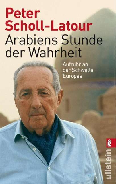 Cover for Peter Scholl-latour · Ullstein 37467 Scholl-Latour:Arabiens S (Book)