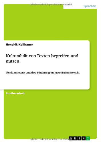 Cover for Keilhauer · Kulturalität von Texten begre (Book) [German edition] (2011)