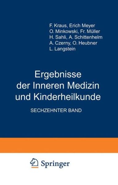 Cover for L. Langstein · Ergebnisse der Inneren Medizin und Kinderheilkunde: Sechzehnter Band - Ergebnisse der Inneren Medizin und Kinderheilkunde (Paperback Book) [German, Softcover Reprint of the Original 1st Ed. 1919 edition] (1919)