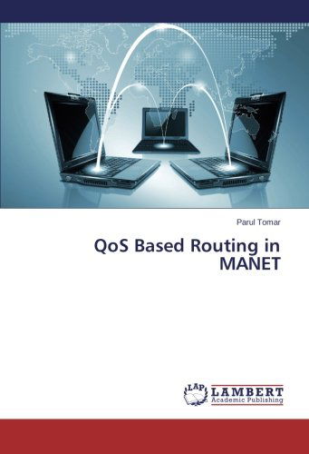 Cover for Parul Tomar · Qos Based Routing in Manet (Paperback Bog) (2014)