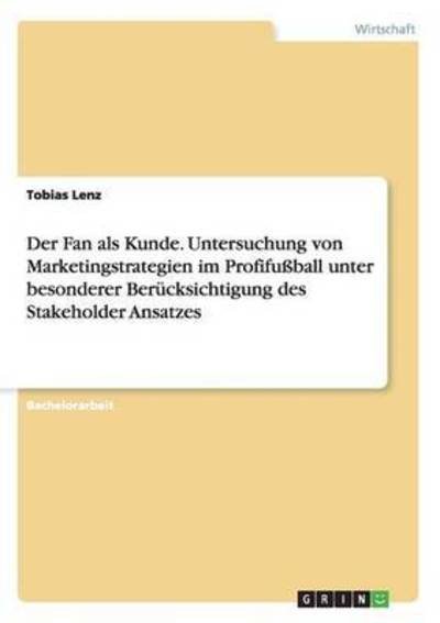 Cover for Lenz · Der Fan als Kunde. Untersuchung vo (Book) (2016)
