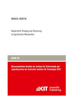 Cover for Marcel Mertin · Kooperative Planung und Steuerung in logistischen Netzwerken (Paperback Book) (2021)